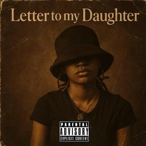 Letter to my Daughter