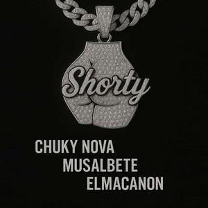 SHORTY (feat. ChukyNova, Elmacanon & Musalbete)