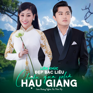 Liên Khúc Dân Ca / Áo Mới Cà Mau / Nối Lại Tình Xưa