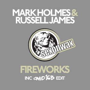 Fireworks (Mark Holmes Dark Room Dub)