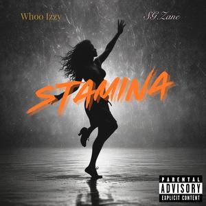 Stamina (feat. SG.Zane)