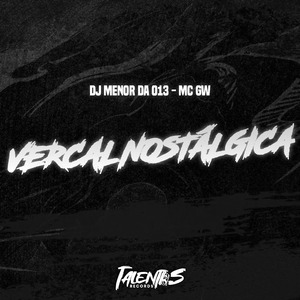 VERCAL NOSTÁLGICA
