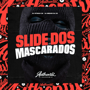 Slide dos Mascarados