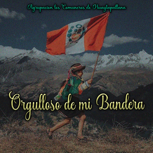 Orgulloso de Mi Bandera