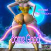 Joblazha - Some Good (feat. Chozxn)