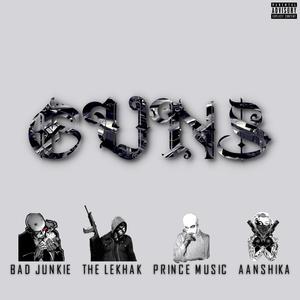 Guns (feat. The LeKhak, Prince Music & Aanshika)