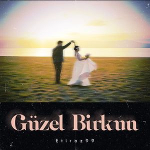 幸福的一天（Güzel birkun）