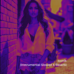 Iconik (Instrumental Slowed)
