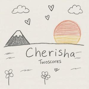 Cherisha