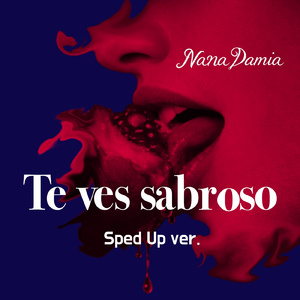 Te Ves Sabroso (Sped up ver)