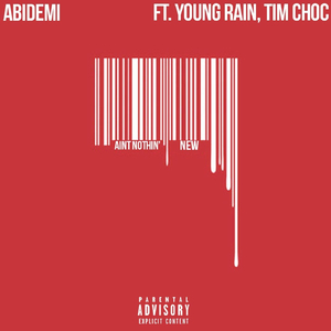 Ain't Nothin' New (feat. Young Rain & Tim Choc)