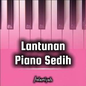 Lantunan Piano Sedih