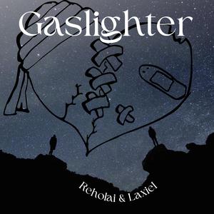 Gaslighter