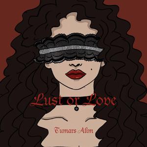 Lust or Love
