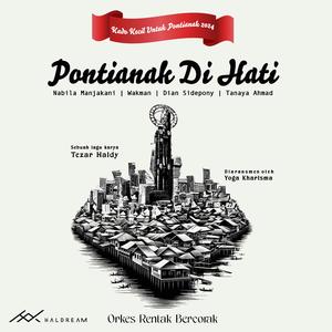 Pontianak Di Hati (feat. Nabila Manjakani, Wakman, Dian Sidepony & Tanaya Ahmad)