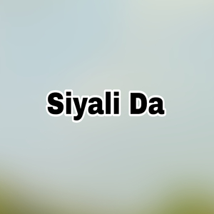 Siyali Da