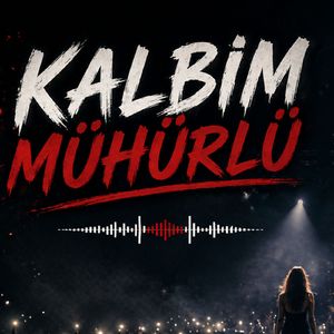 Kalbim Mühürlü
