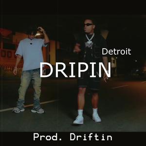 Dripin (Instrumental Detroit Trap)
