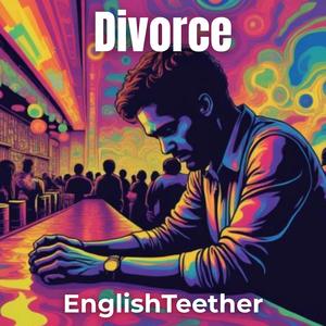 Divorce