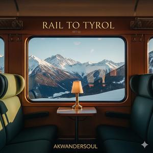 Rail to Tyrol