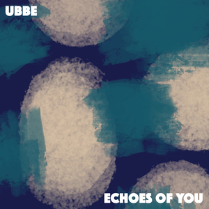 Echoes of You