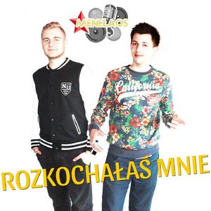 Rozkochalas Mnie (Radio Edit)