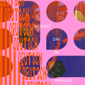 Saddest Day in Paradise