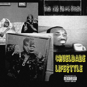 CRUELDADELIFE$TYLE