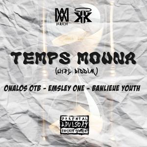 Temps mouna (feat. Emsley One & Banlieue Youth)