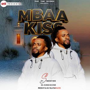 MBAA KISS simenyiwe