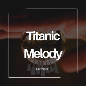 Titanic Melody 2