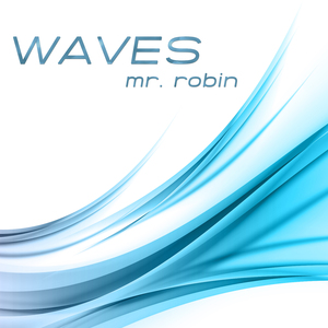 Waves (Karaoke Instrumental Extended Originally Performed By Mr Probz feat. Robin Schulz)
