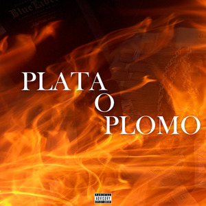 Plata o Plomo