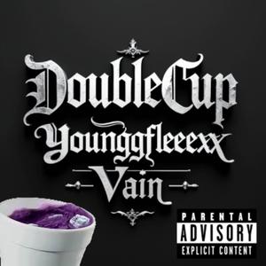 DoubleCup (feat. VAIN)