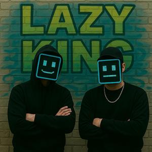 Lazy king