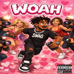 Woah