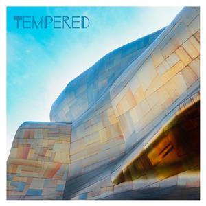 Tempered (feat. James Spilling)