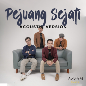Pejuang Sejati (Accoustic Version)