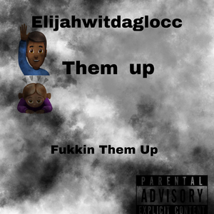 Fukkin Them Up