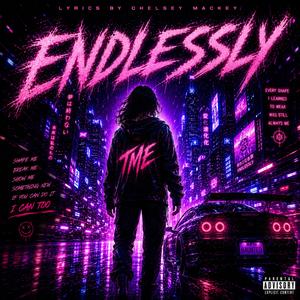 Endlessly