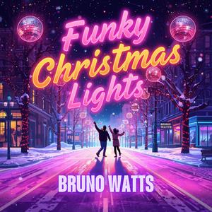 Funky Christmas Lights (Radio Edit)