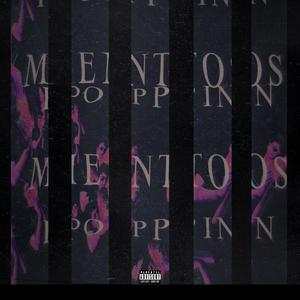 POPPIN MENTOS
