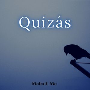 Quizás