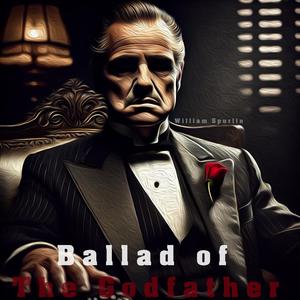 Ballad of The Godfather