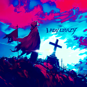 LADY CRAZY