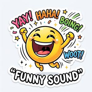 Funny Sound haha