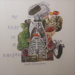 My Body Is a Garden