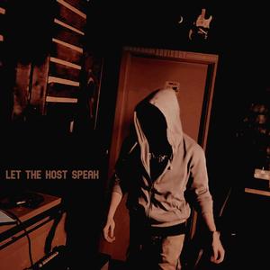 Let The Host Speak