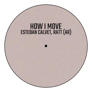 How I Move