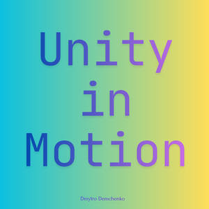 Unity in Motion